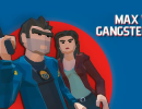 Max vs Gangsters