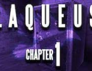 Laqueus Escape